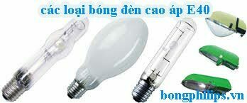 bong den cao ap e40 philips