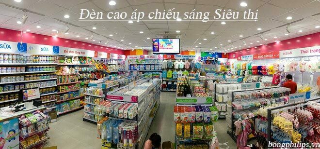 den cao ap chieu sang sieu thi