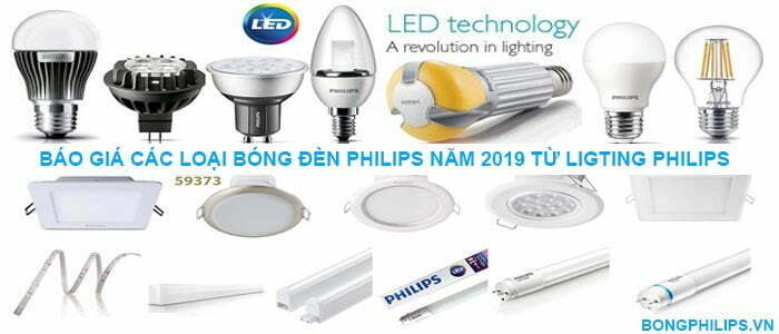 cac loai bong den philips 2019